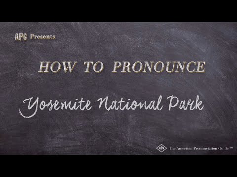 How to Pronounce Yosemite National Park (Real Life Examples!)
