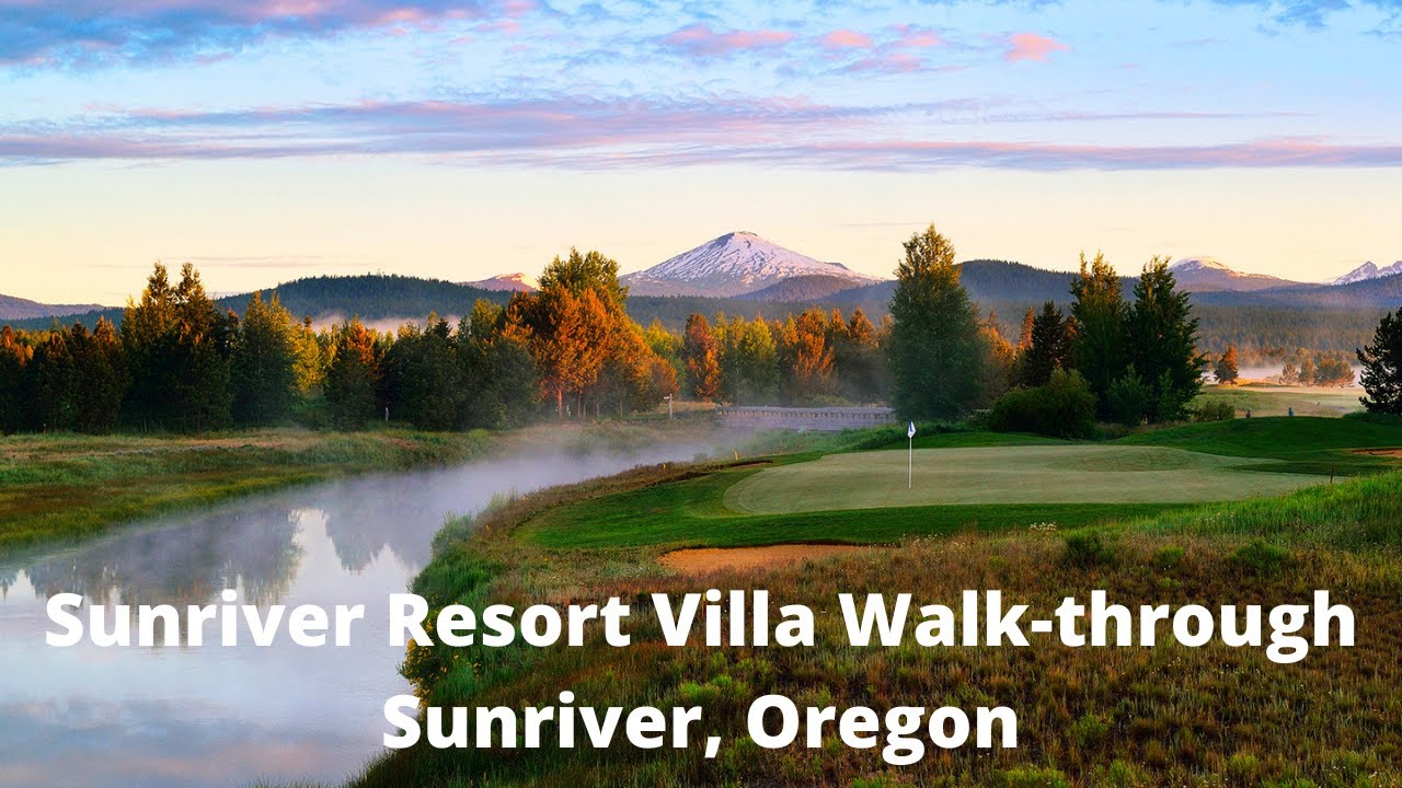 Sunriver Resort Villa Walk-through I Bend, Oregon