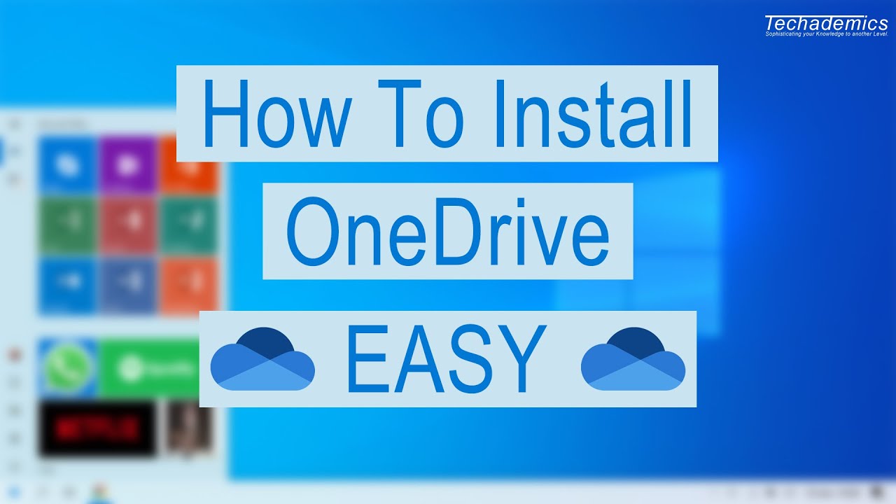 How To: Install OneDrive On Windows 10 - (Easy)
