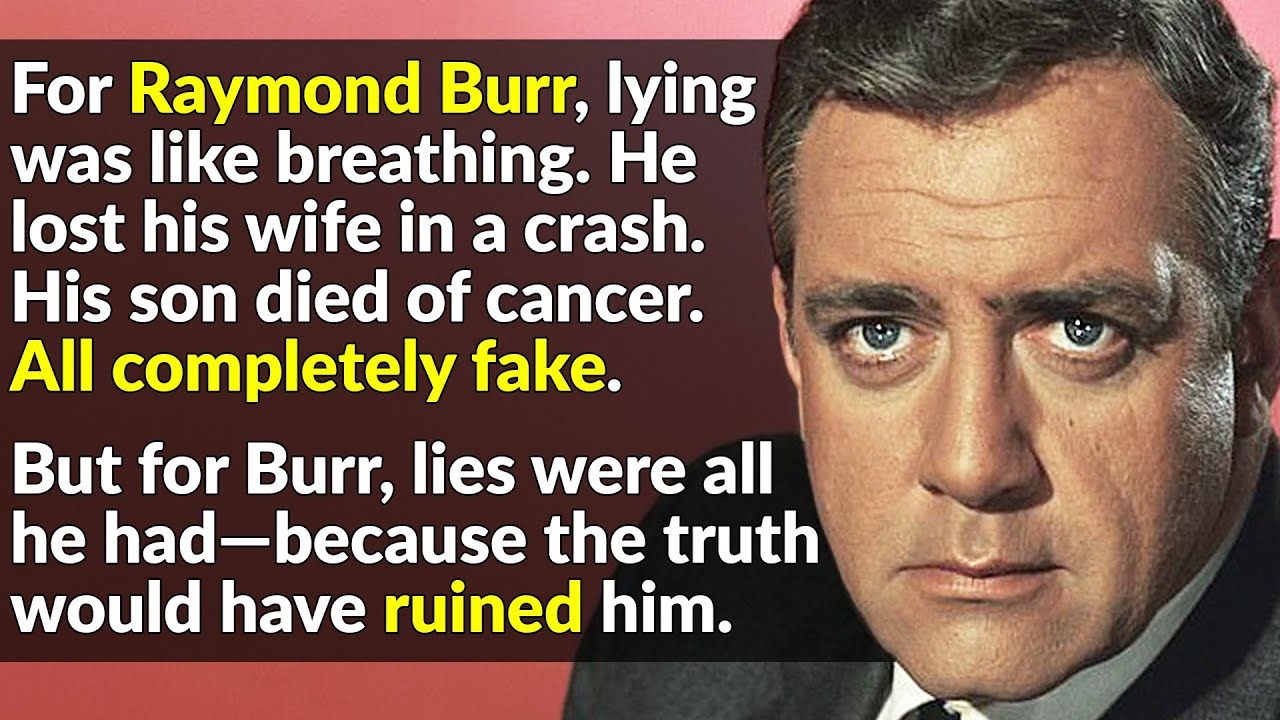 Raymond Burr: Hollywood's Master Of Deceit