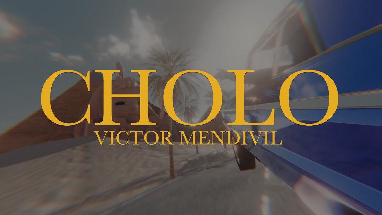 11. Cholo - Victor Mendivil