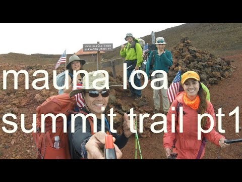 Mauna Loa Summit Trail Pt1