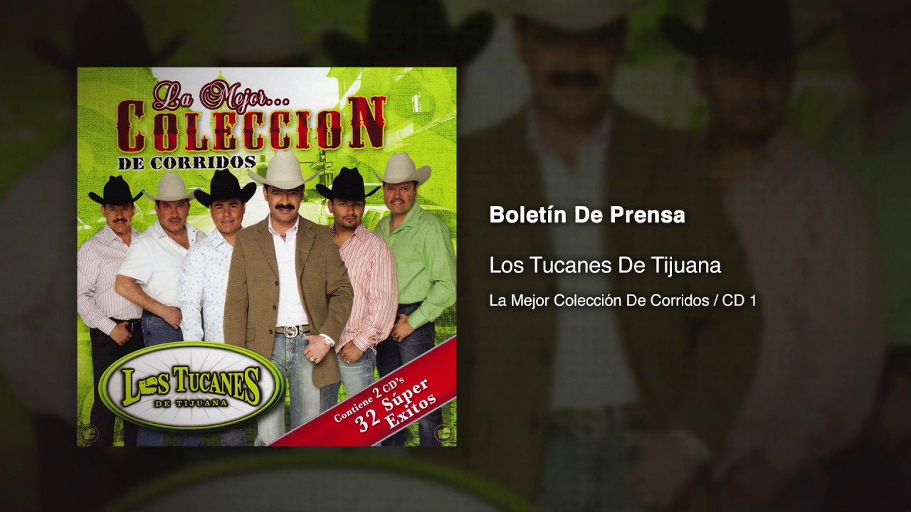 Boletín De Prensa - Los Tucanes De Tijuana [Audio Oficial]