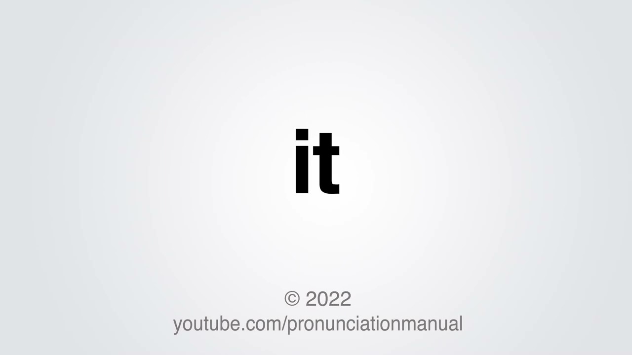 How to Pronounce it