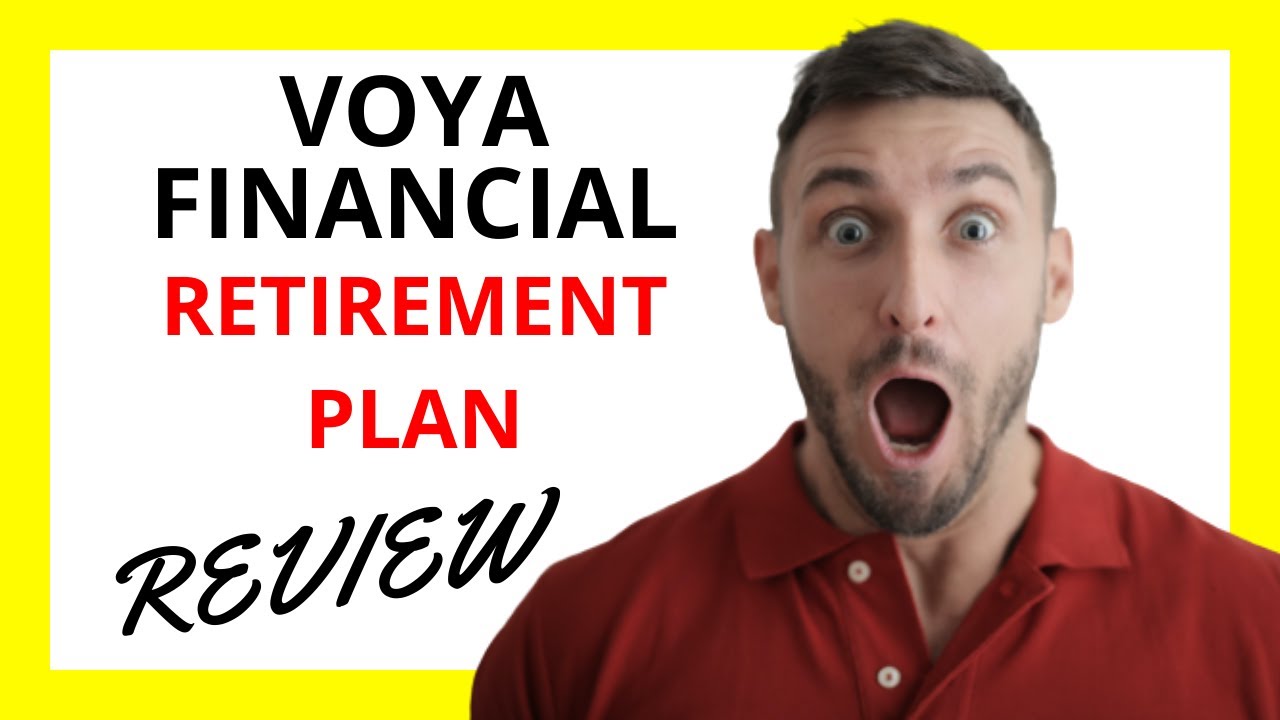 🔥 Voya Retirement Plan Review: Pros and Cons