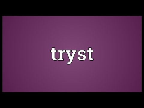 Tryst Meaning