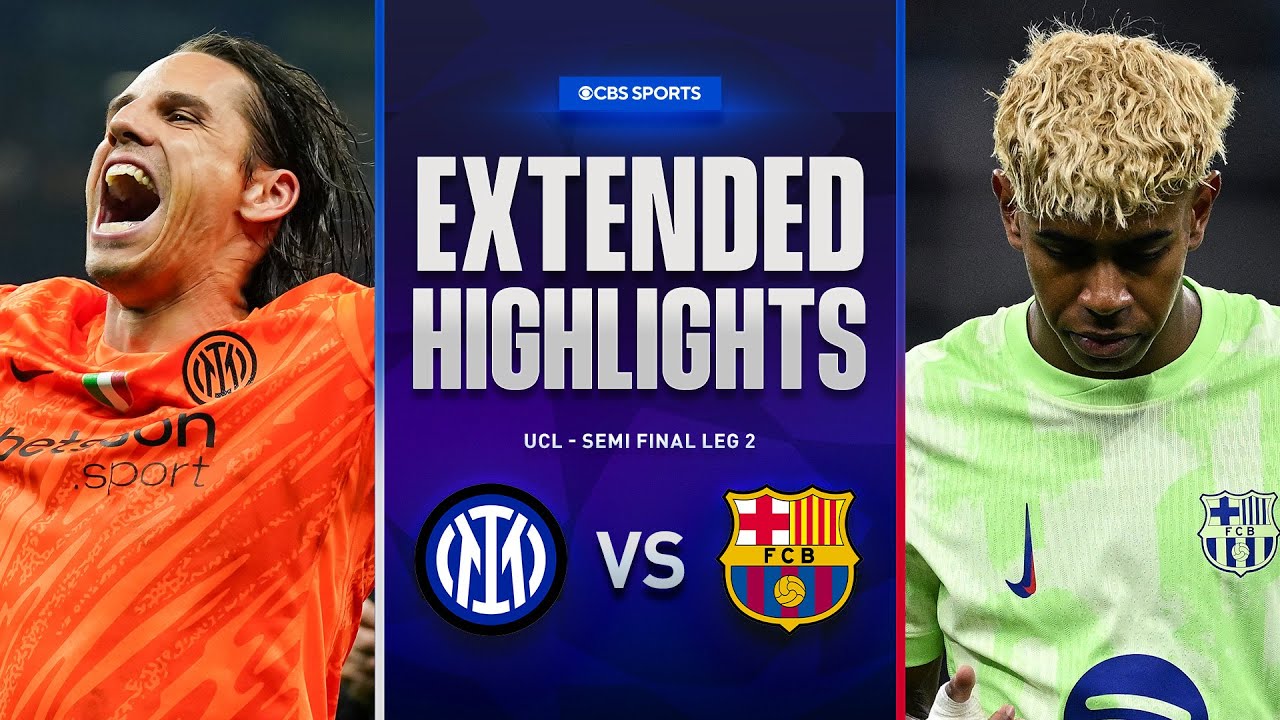 Inter vs. Barcelona: Extended Highlights | UCL Semi-final Leg 2 | CBS Sports Golazo