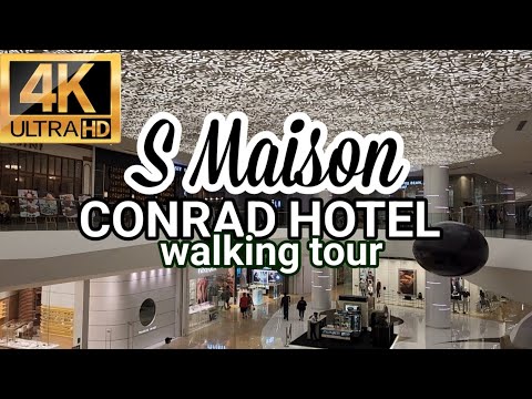 [4K] S Maison Walk Tour + Restaurant Guide | Conrad Hotel MOA Mall of Asia Complex