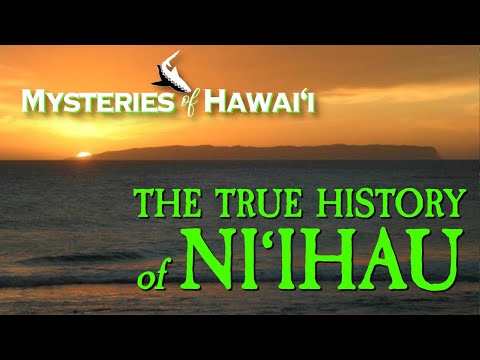 Mysteries of Hawaii - The True History of Ni'ihau