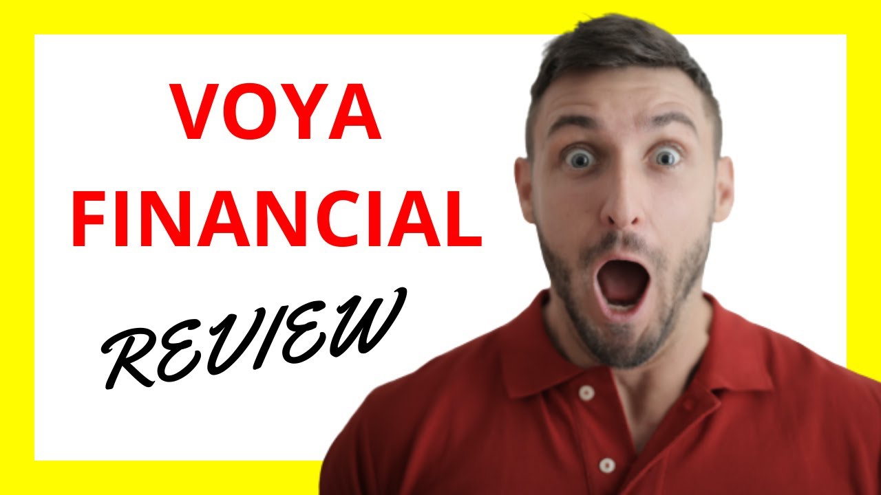 🔥 Voya Financial Review: Pros and Cons