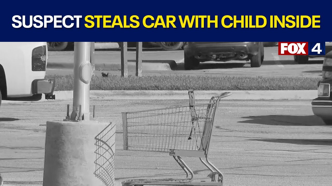 Suspect steals SUV with 5-year-old child in Fort Worth