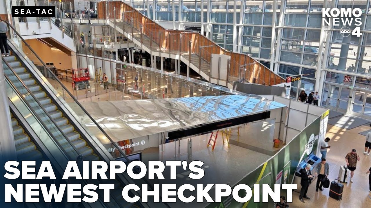 Seattle-Tacoma airport unveils new security checkpoint to ease summer travel