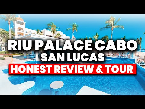 Riu Palace Cabo San Lucas All Inclusive Resort | (HONEST Review & Tour)