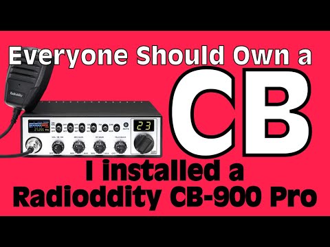 Everyone Should Have a CB Radio - I got a Radioddity CB-900 Pro