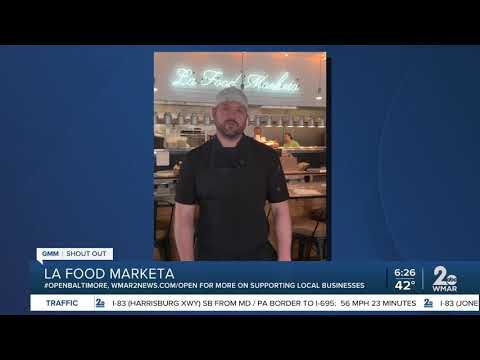 La Food Marketa says "We're Open Baltimore!"