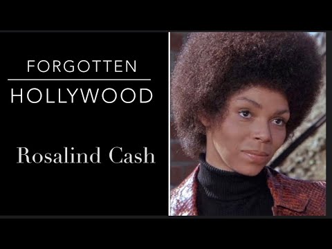 Forgotten BY Hollywood, Ms. Rosalind Cash