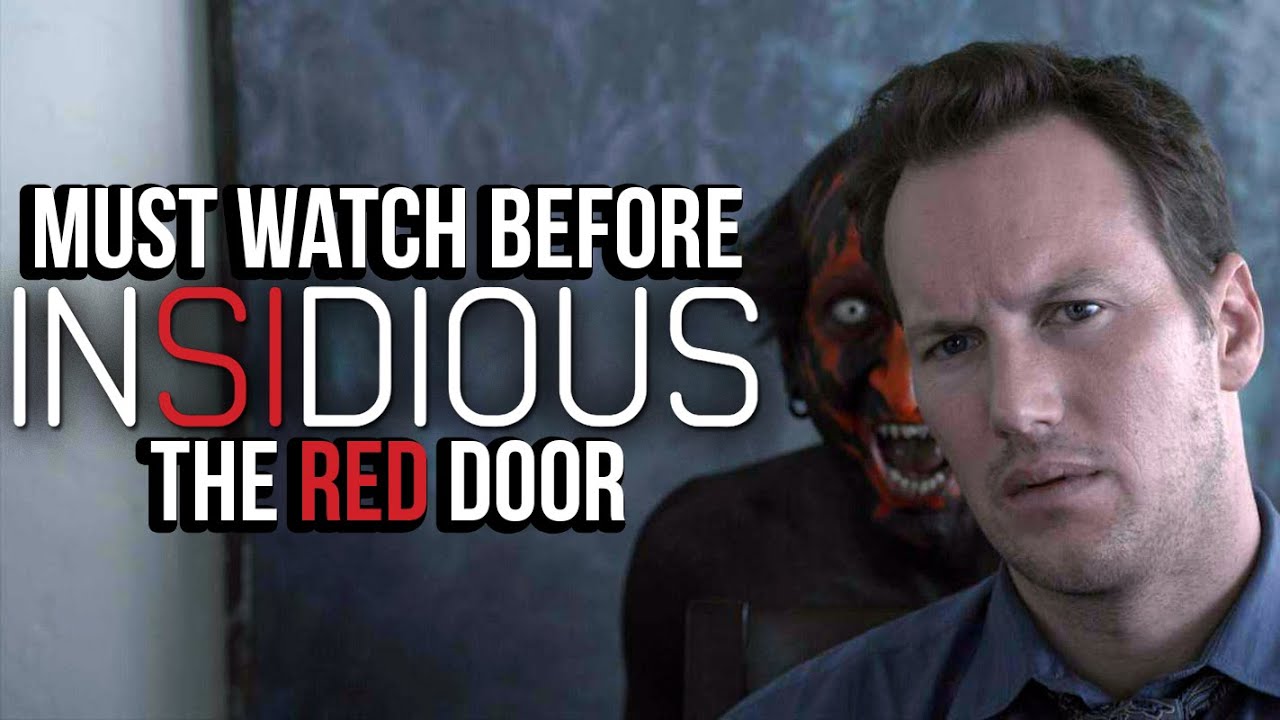 INSIDIOUS 1-4 Recap | Everything You Need to Know Before THE RED DOOR | Movie Series Explained