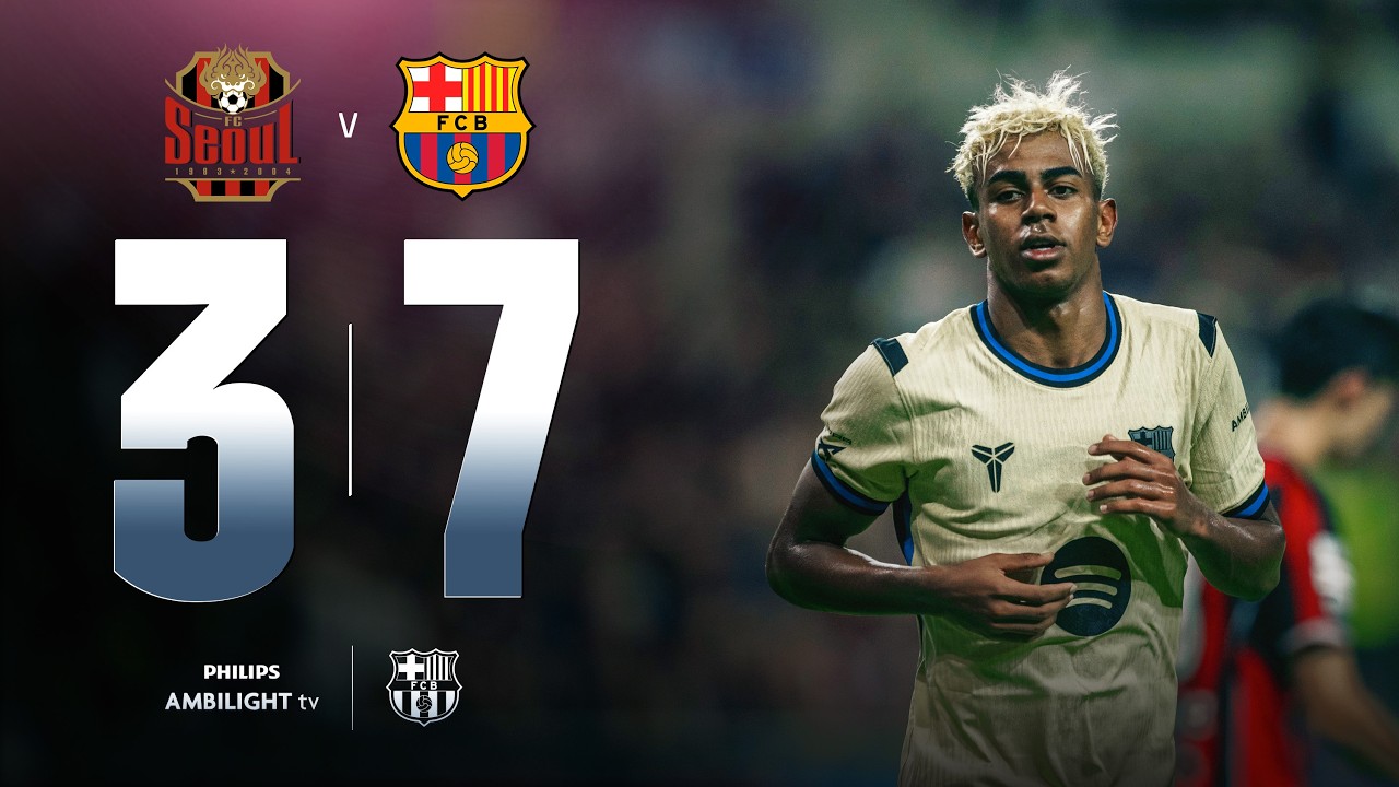 HIGHLIGHTS | FC SEOUL 3 vs 7 FC BARCELONA | ASIAN TOUR 2025 💙❤️