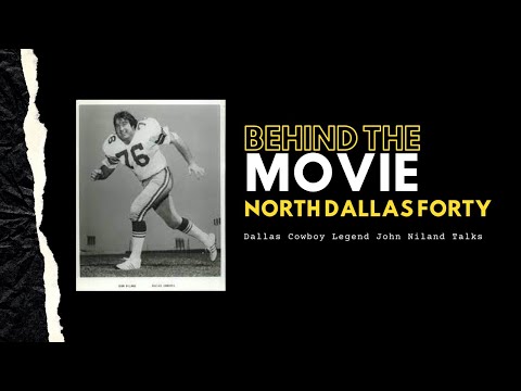Former Dallas Cowboy John Niland Talks North Dallas Forty