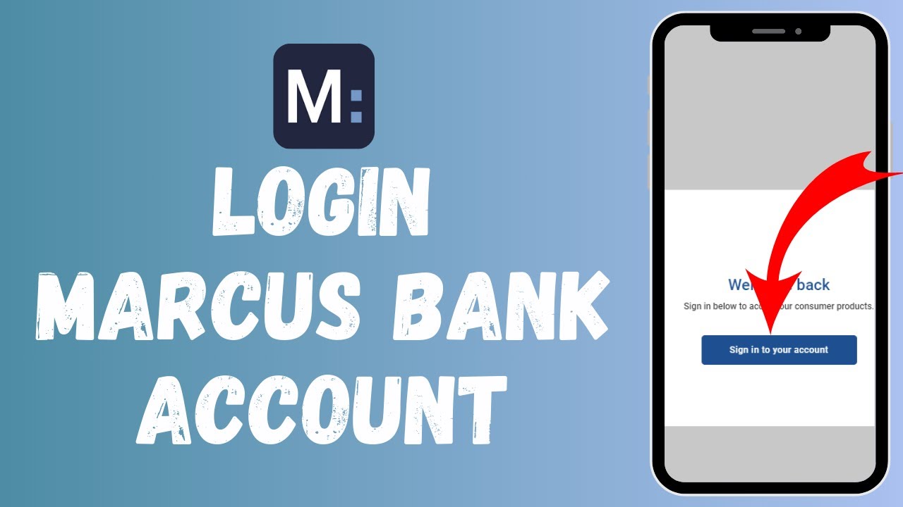 How to Login to Marcus Bank Account (2024) | Sign In to Marcus Bank Account