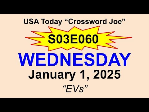 S03E060 USA Today Crossword "EVs" January 1, 2025