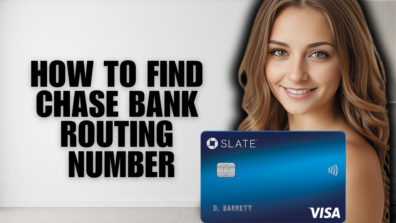 How to Find Chase Bank Routing Number (2025 Full Guide)