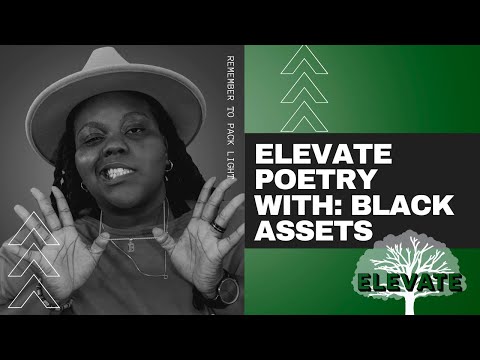 Black Assets - A Different Understanding | Elevate [Spoken Word]