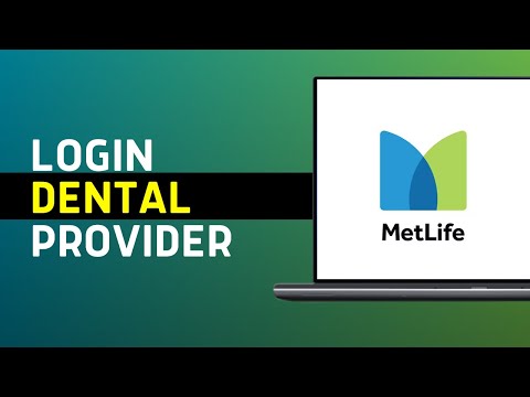 Metlife Login - How to Sign in to Metlife Dental Provider Account (2024)