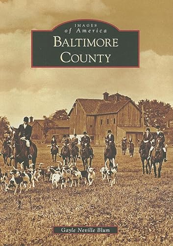 Baltimore County (Images of America)