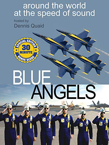 Blue Angels Around the World at the Speed of Sound Special Edition
