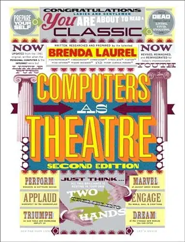 Computers as Theatre (nd Edition)