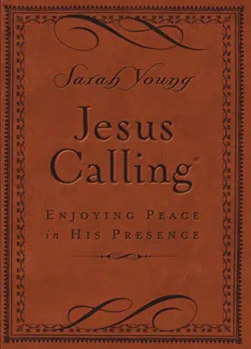 Jesus Calling, Small Brown Leathersoft, with Scripture References Enjoying Peace in His Presence (A Day Devotional)