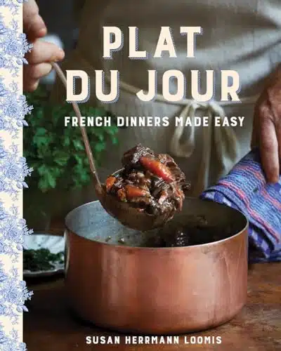 Plat du Jour French Dinners Made Easy