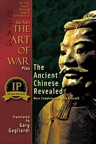 The Only Award Winning English Translation of Sun Tzu's The Art of War More Complete and More Accurate
